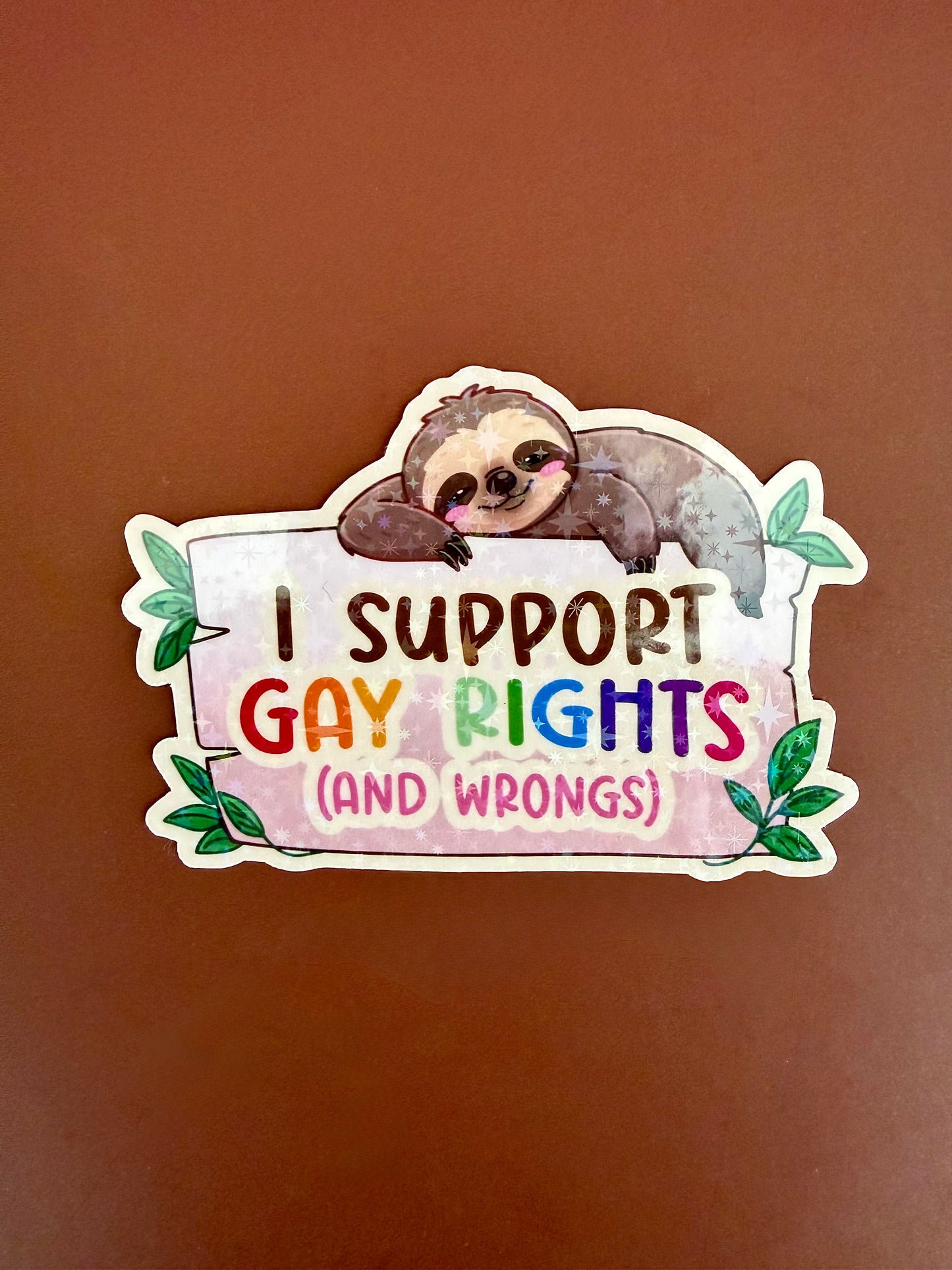 I support gay rights sloth sticker
