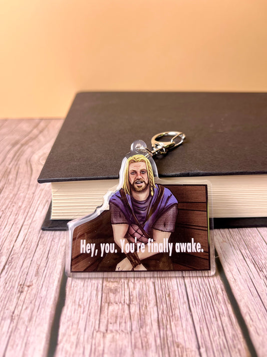 Hey you You’re finally Awake RPG Video Game Keychain