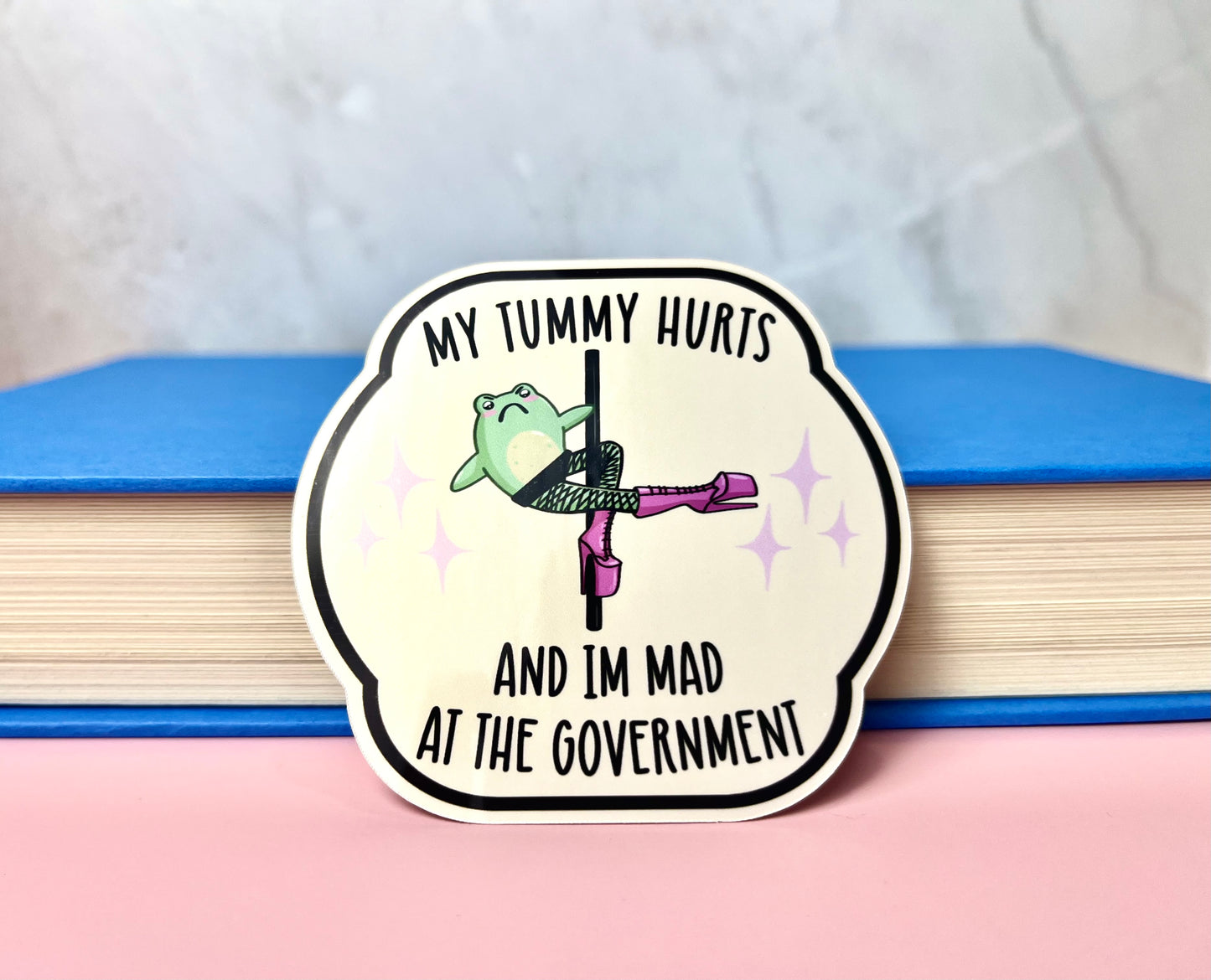 My Tummy Hurts Dancing Frog Sticker