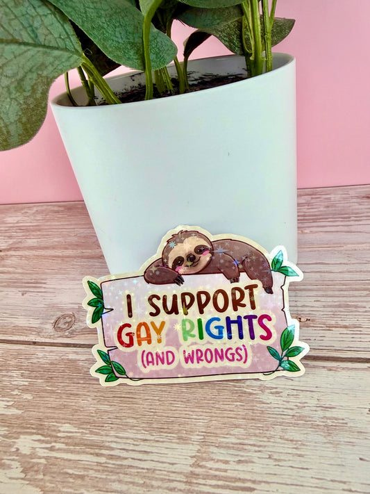 I support gay rights sloth sticker