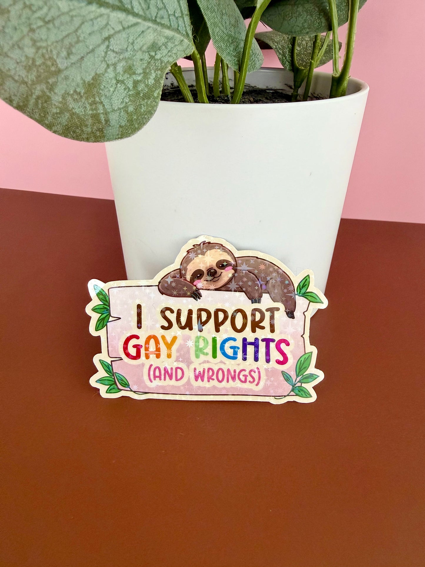 I support gay rights sloth sticker