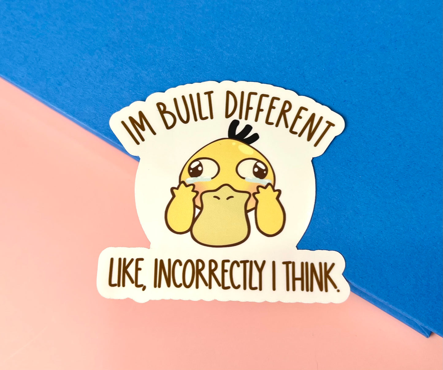 Built Different Duck Sticker