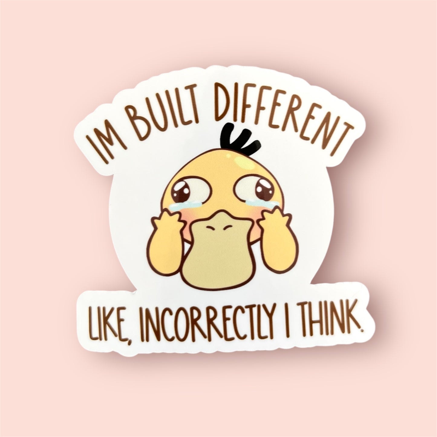 Built Different Duck Sticker